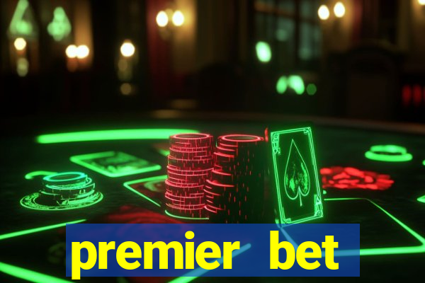 premier bet application download